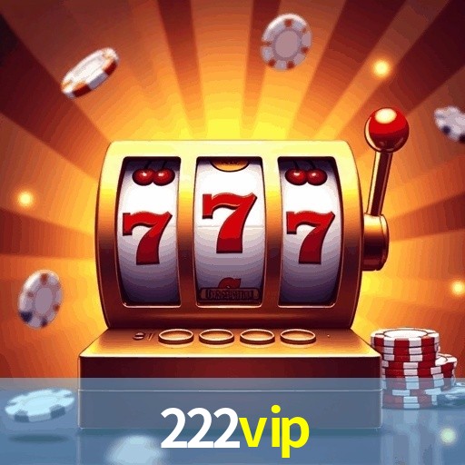 Account Benefits 222VIP